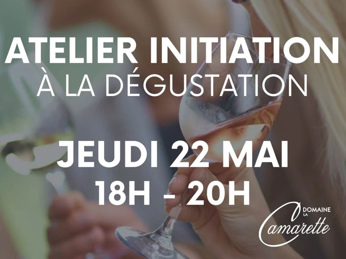 Ateliers Initiation à la Dégustation du 22 mai - Vignerons Indépendants