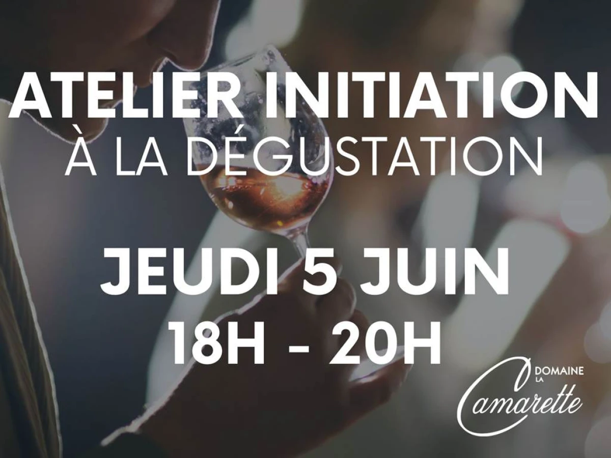 Ateliers Initiation à la Dégustation du 5 juin - Vignerons Indépendants