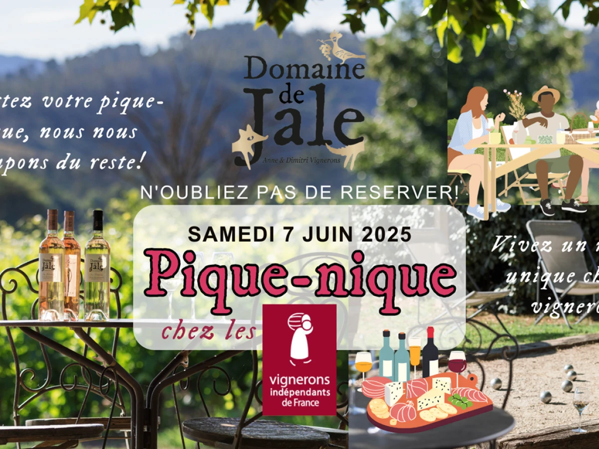 Pique-Nique chez les Vignerons Indépendants du Domaine de Jale - 7 juin de 11h15 à 17h - Vignerons Indépendants
